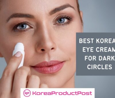 dark circles korean eye cream