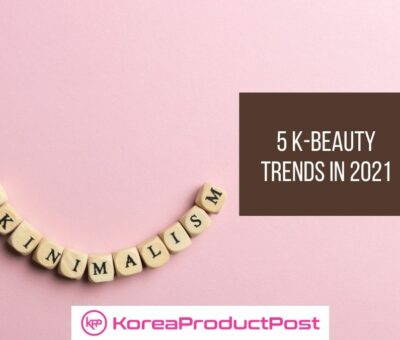 k beauty trends 2021