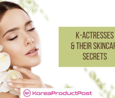 korean actresses skincare secrets