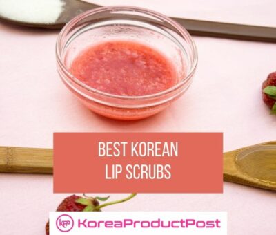 best korean lip scrubs