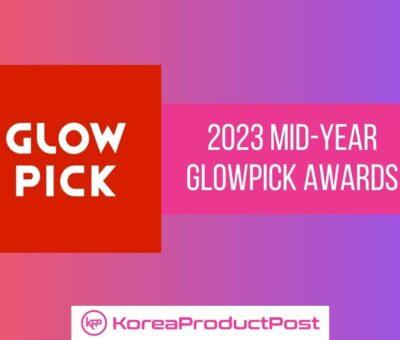 2023 mid year glowpick awards