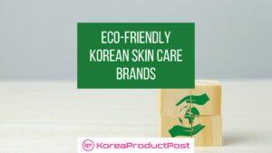 eco-friendly korean beauty products