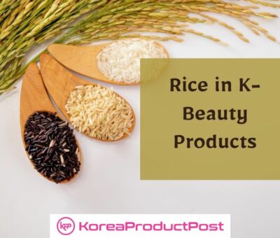 rice in k beauty products