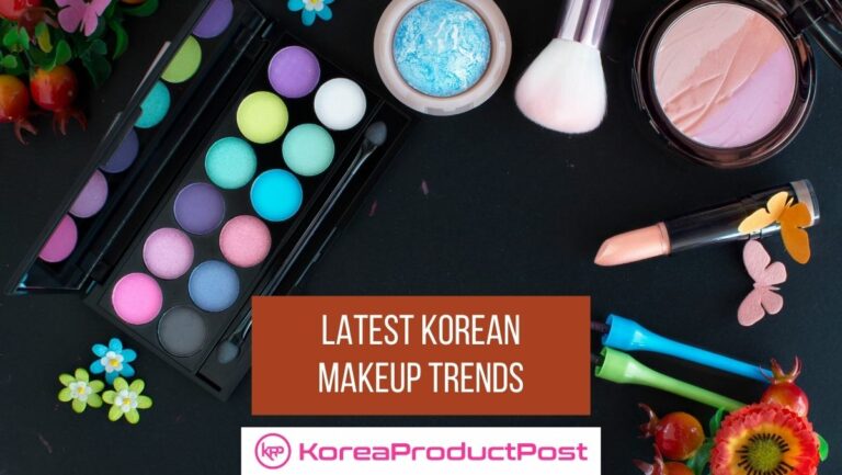 Try These Latest Korean  Makeup  Trends  of 2022 