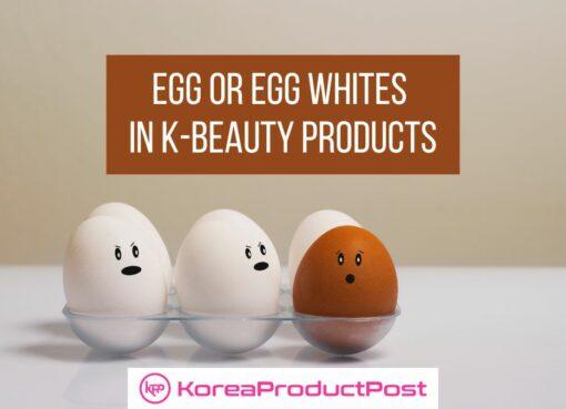 egg in k-beauty products