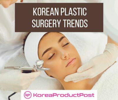 korean plastic surgery trends