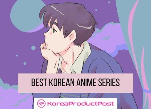 best korean anime series