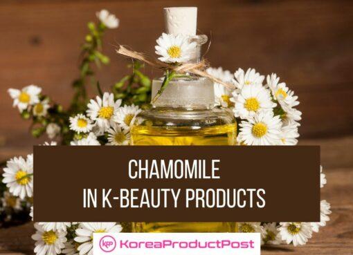 Chamomile K-beauty products
