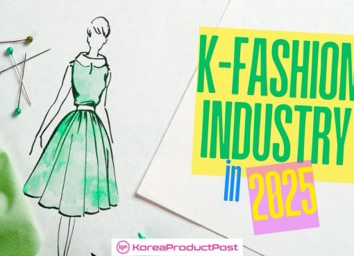 K-Fashion Industry in 2025
